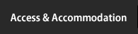 Access & Accommodation