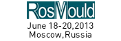 RosMould June 19-20,2012,Moscow,Russia