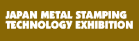 Japan Metal Stamping Technology Exhibition 2026